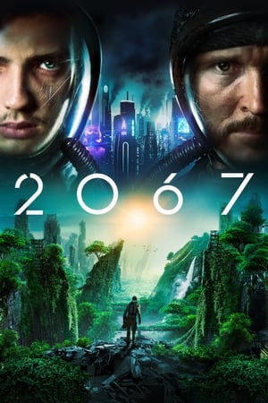 2067 (2020) Hindi Dual Audio HDRip 1080p – 720p – 480p - Movierulz