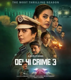 Delhi Crime Season 3 2025 Hindi Dual Audio WEB-DL 720p - 480p - 1080p - Movierulz