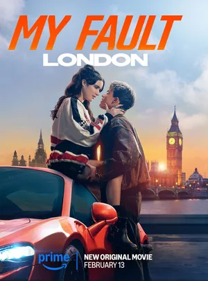 My Fault: London 2025 Hindi Dual Audio WEB-DL 1080p - 720p - 480p - Movierulz