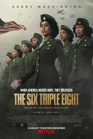 The Six Triple Eight 2024 Hindi Dual Audio WEB-DL 1080p - 720p - 480p - Movierulz