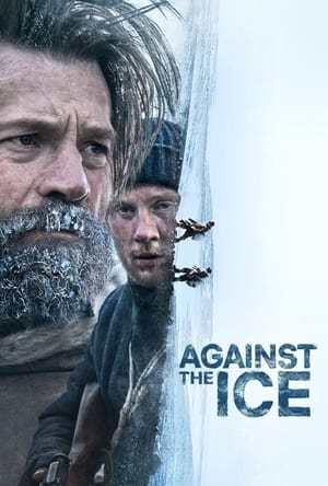 Against the Ice (2022) Hindi Dual Audio HDRip – 720p – 480p - Movierulz