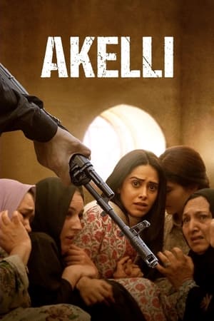 Akelli 2023 Hindi HDRip | 720p | 480p | 1080p - Movierulz