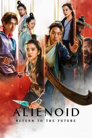 Alienoid: The Return to the Future 2024 Hindi Dual Audio HDRip 1080p – 720p – 480p - Movierulz