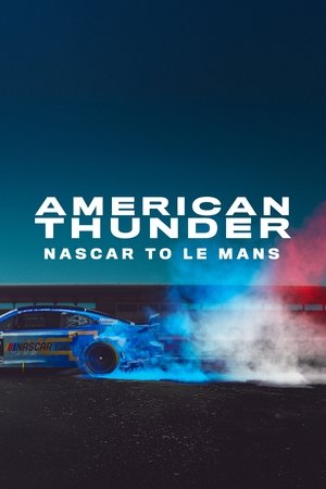American Thunder: NASCAR to Le Mans (2025) WEBRIP Hindi (MULTI AUDIO) 720p – 480p – 1080p