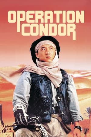 Armour of God 2 Operation Condor (1991) 100MB Dual Audio[Hindi-Enlish] - Movierulz