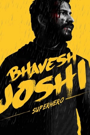 Bhavesh Joshi Superhero (2018) Movie 720p HDRip - Movierulz