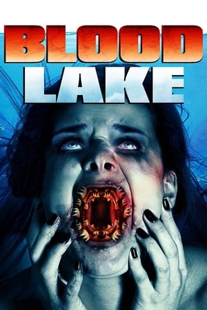 Blood Lake: Attack of the Killer Lampreys (2014) Hindi Dual Audio 480p BluRay 300MB - Movierulz