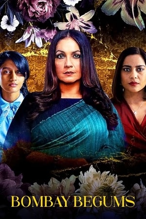 Bombay Begums 2021 Season 1 Hindi Web Series HDRip 720p [COMPLETE] - Movierulz