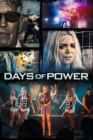 Days of Power (2018) Hindi Dual Audio 480p BluRay 300MB - Movierulz