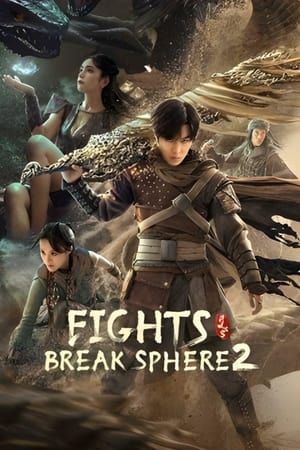 Fights Break Sphere 2 (2023) Hindi Dual Audio HDRip 1080p – 720p – 480p - Movierulz