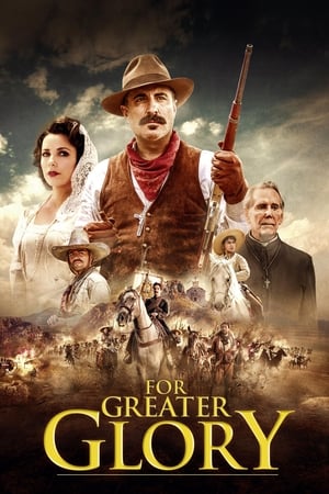 For Greater Glory The True Story of Cristiada 2012 Hindi Dual Audio 720p BluRay [1.1GB] - Movierulz