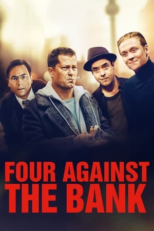 Four Against the Bank (2016) Hindi Dual Audio 720p BluRay [1.2GB] - Movierulz