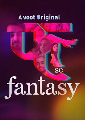 Fuh se Fantasy (2019) Hindi Web Series HDRip | 720p | 480p - Movierulz