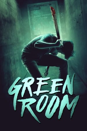 Green Room (2015) Hindi Dual Audio 480p BluRay 300MB - Movierulz