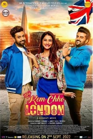 Hey Kem Chho London 2022 Hindi (HQ Dubbed) Movie HDRip 720p – 480p - Movierulz