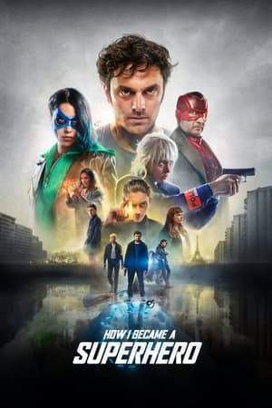 How I Became a Super Hero (2021) Hindi Dual Audio 480p HDRip 300MB - Movierulz