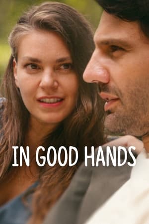 In Good Hands (2022) Hindi Dual Audio HDRip 1080p – 720p – 480p - Movierulz