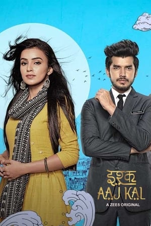 Ishq Aaj Kal 2019 S01 All Episodes Hindi 720p HDRip [Complete] - Movierulz