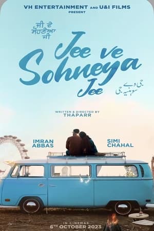 Jee Ve Sohneya Jee (2024) Punjabi HDRip 720p – 480p – 1080p - Movierulz