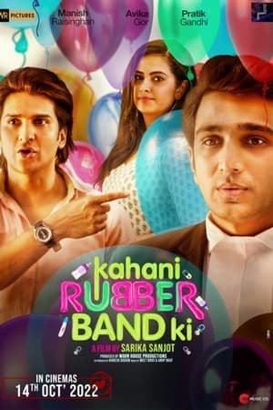 Kahani Rubberband Ki 2022 Movie HDRip – 720p – 480p - Movierulz