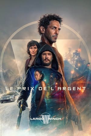 Largo Winch : Le prix de l’argent 2024 Hindi CAMRip - Movierulz