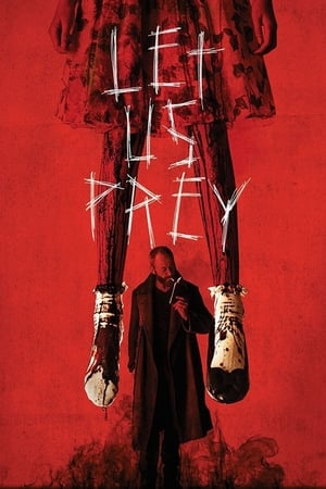 Let Us Prey (2014) Hindi Dual Audio HDRip 720p – 480p - Movierulz