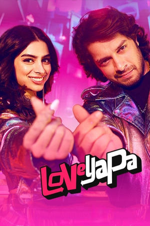 Loveyapa (2025) Hindi HDRip 720p – 480p – 1080p - Movierulz