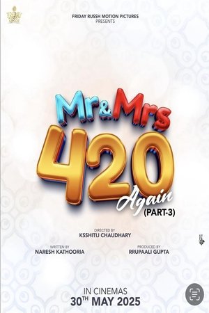 Mr & Mrs 420 Again (2025) WEBRIP Hindi (MULTI AUDIO) 720p – 480p – 1080p