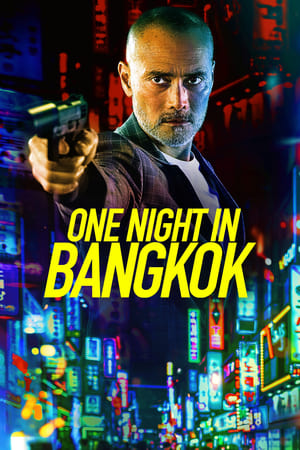 One Night in Bangkok 2020 Enlgish Movie 480p HDRip – [300MB] - Movierulz