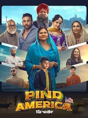 Pind America 2023 Punjabi HDRip 720p – 480p - Movierulz