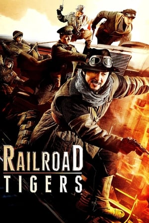 Railroad Tigers (2016) Hindi Dual Audio 720p HDRip [1.1GB] - Movierulz