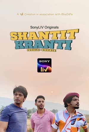 Shantit Kranti (2021) Season 1 Hindi 720p (Complete) - Movierulz