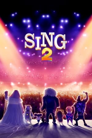 Sing 2 2021 Hindi Dual Audio HDRip 720p – 480p - Movierulz