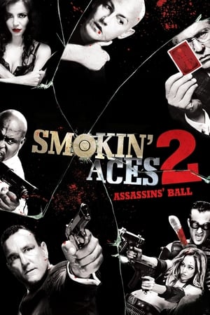 Smokin' Aces 2: Assassins' Ball (2010) Hindi Dual Audio 480p BluRay 290MB - Movierulz