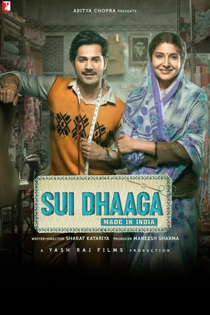 Sui Dhaaga (2018) Hindi Movie 720p BluRay x264 [1.1GB] - Movierulz