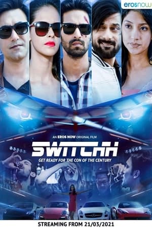 Switchh (2021) Hindi Movie HDRip 720p – 480p - Movierulz