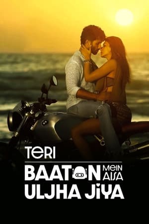 Teri Baaton Mein Aisa Uljha Jiya 2024 Hindi (ORG) HDRip 720p – 480p - Movierulz