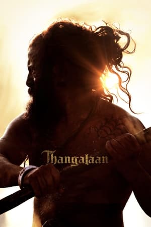 Thangalaan (2024) Hindi (Line) HDRip 720p – 480p – 1080p - Movierulz