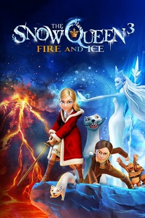 The Snow Queen 3: Fire and Ice 2016 Hindi Dual Audio 720p – 480p - Movierulz