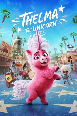 Thelma the Unicorn (2024) Hindi Dual Audio HDRip 1080p – 720p – 480p - Movierulz