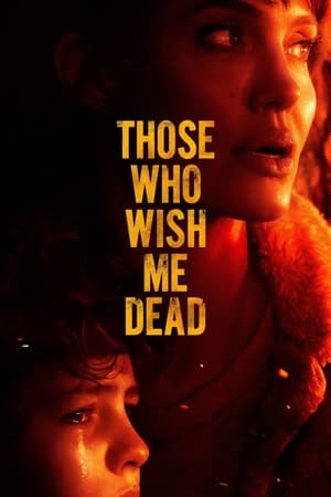 Those Who Wish Me Dead (2021) (English) HDMAX HDRip 720p | 480p - Movierulz