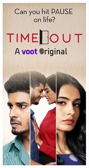 Time Out 2018 Season 1 Hindi HDRip - 720p | 480p [Complete] - Movierulz