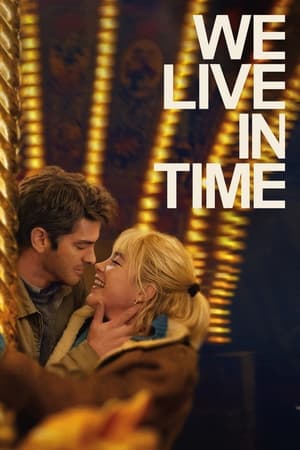 We Live in Time 2024 Hindi Dubbed WEBRip 1080p - Movierulz