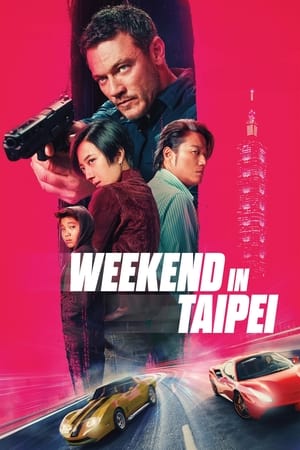 Weekend in Taipei (2024) WEBRIP Hindi (MULTI AUDIO) 720p 480p 1080p - Movierulz